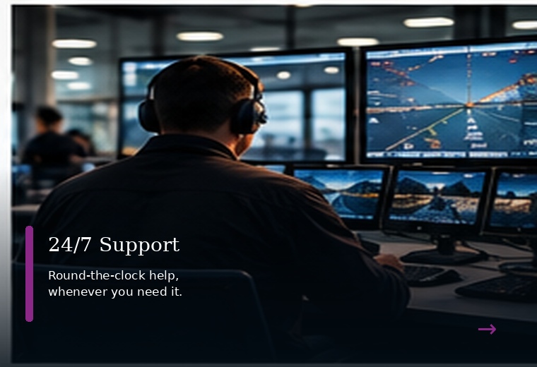 24/7 Support